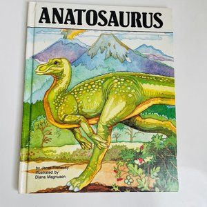 Anatosaurus Janet Riehecky Hardcover Illustrated 1989